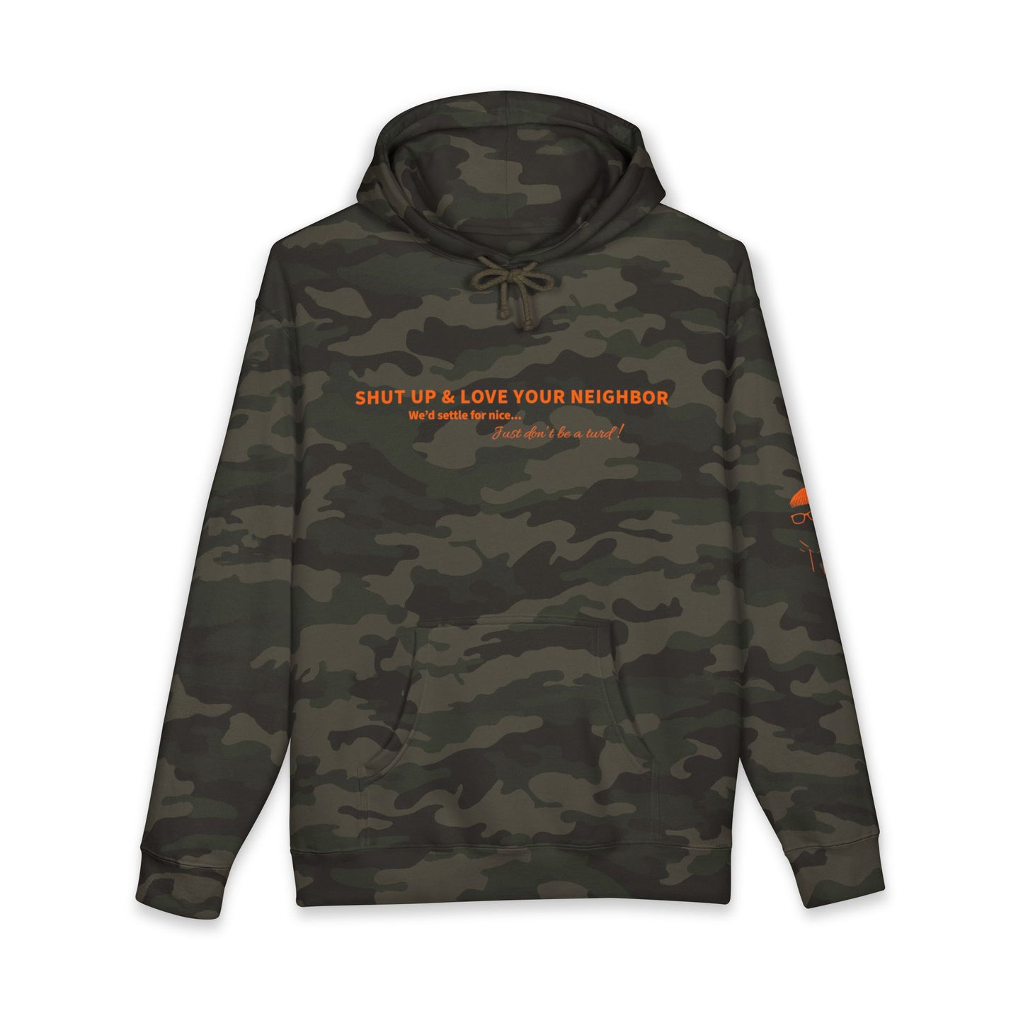 Hoodie — “Shut Up & Love Your Neighbor” Minimalist Message Pullover